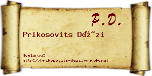 Prikosovits Dézi névjegykártya